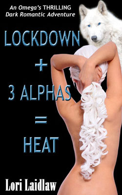 Lockdown + 3 Alphas = Heat